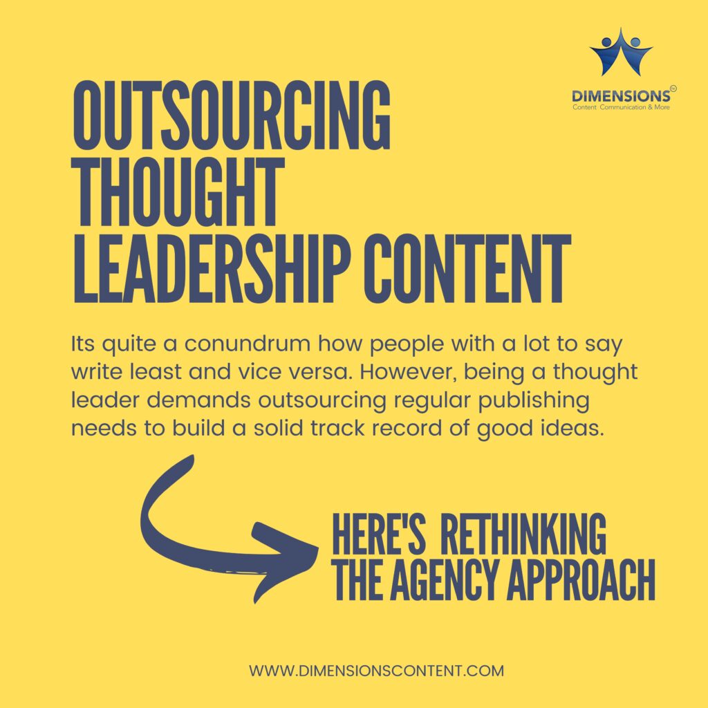 Stand Out With Thought Leadership Content. But Should You Outsource It ...